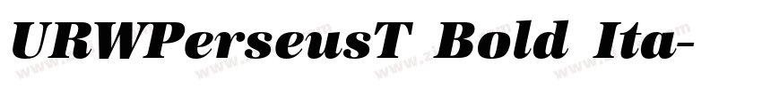 URWPerseusT Bold Ita字体转换 URWPerseusT Bold Ita字体转换
